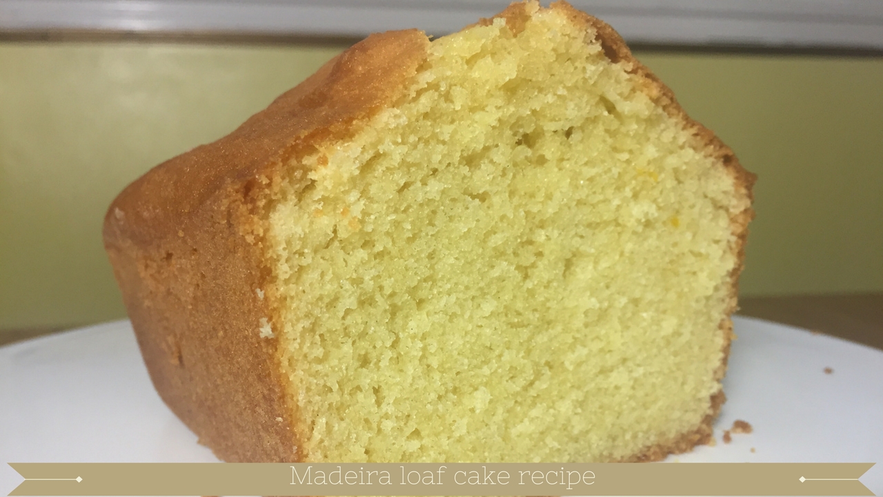 Easy Madeira loaf cake recipe