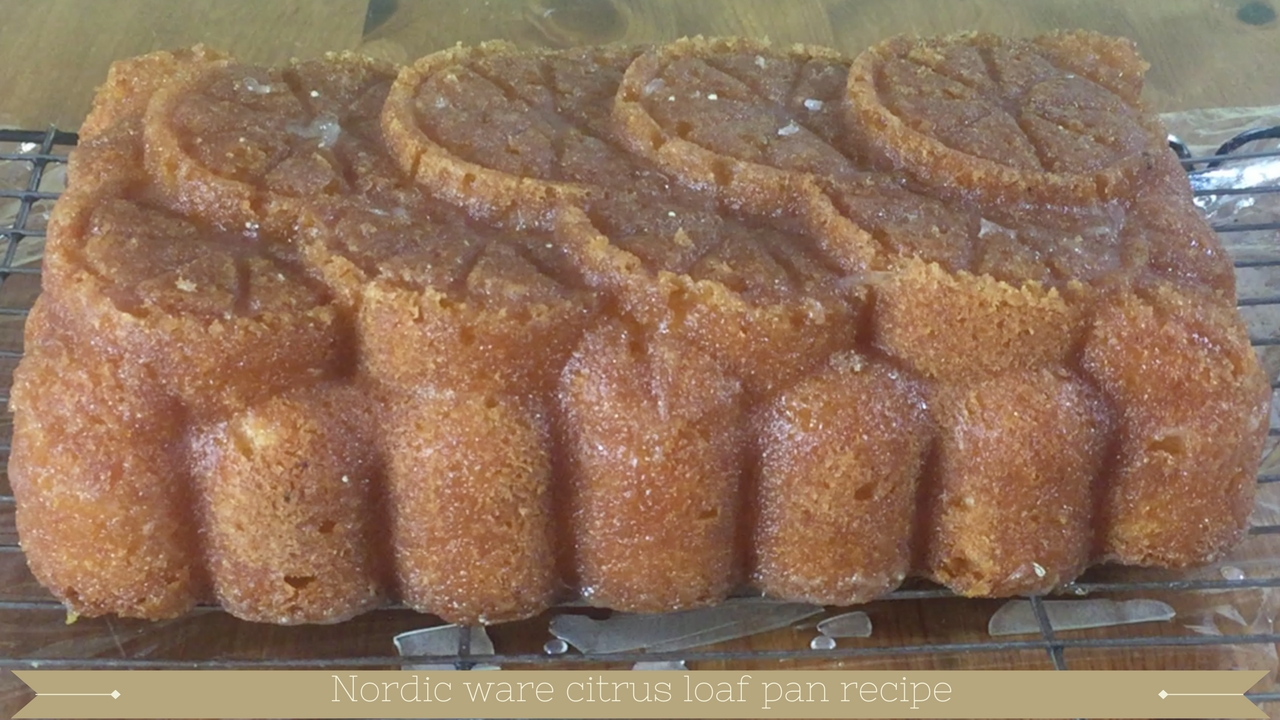 Nordic Ware UK Citrus Loaf Pan Recipe