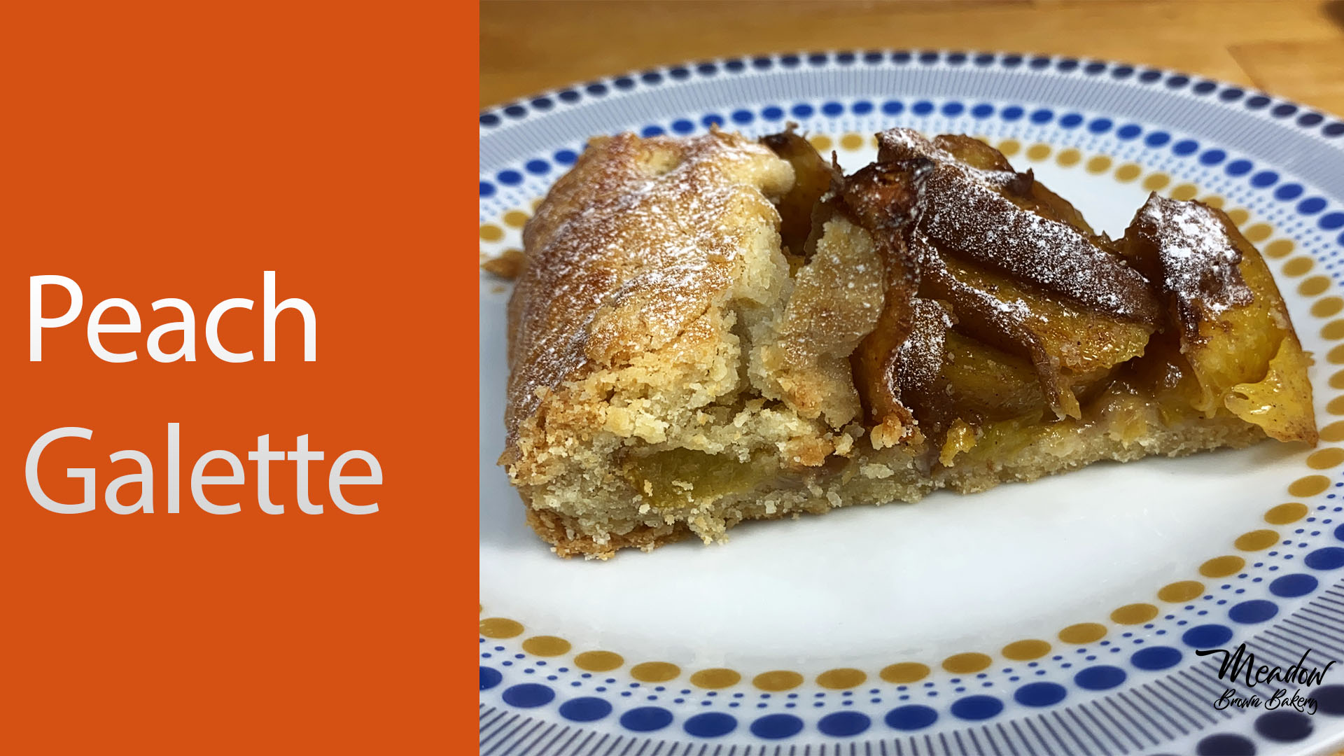 Peach galette : Galette pastry recipe