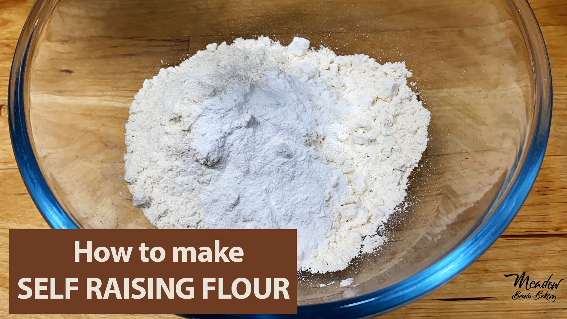 How to make self-raising flour from plain flour